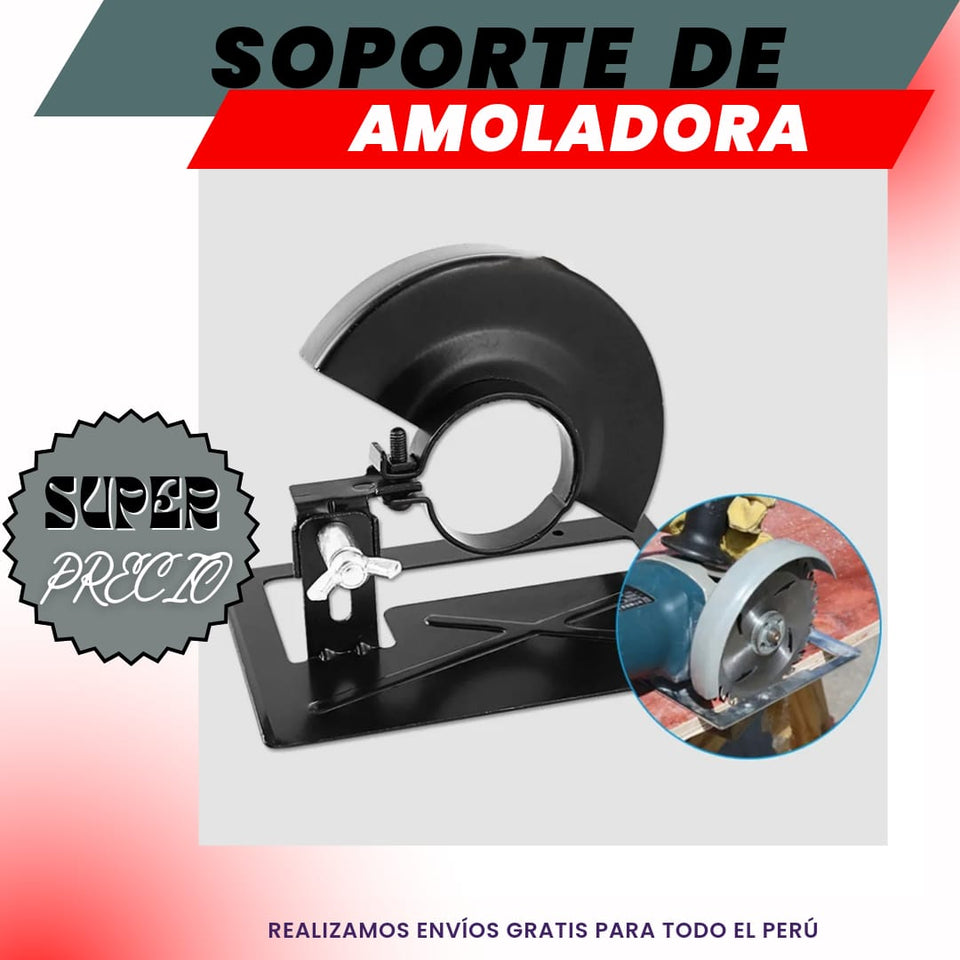 SOPORTE DE AMOLADORA