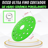 DISCO ULTRA FINO CORTADOR DE VIDRIO - CERAMICA - PORCELANATO